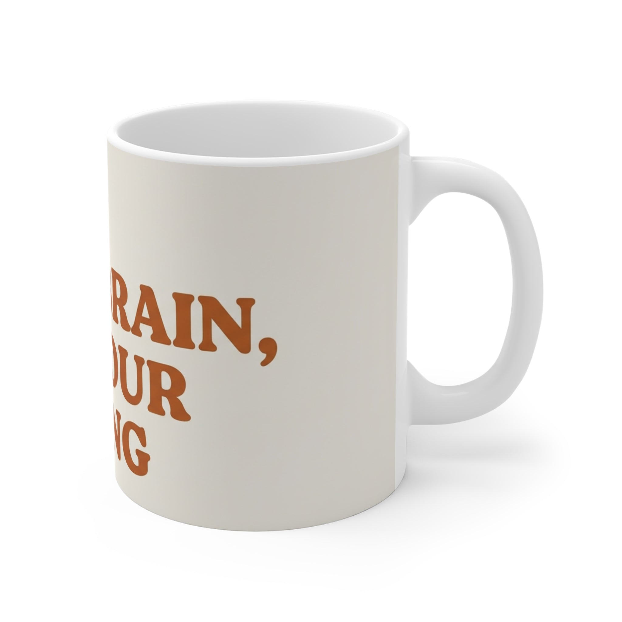 ADHD Brain, Do Your Thing - Funny Executive Function Coffee Mug